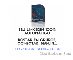 LinkedPost programa para divulgar no Linkedin Automatizar funções